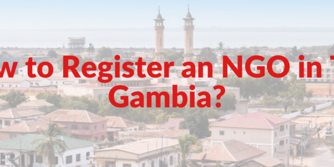 How to Register an NGO, Self-Help Group, or Community Group in Gambia